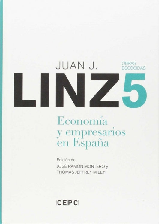 Obras Escogidas Vol.v: Economia Y Empresarios En España Libro