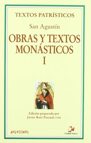 Obras Y Textos Monásticos I Libro
