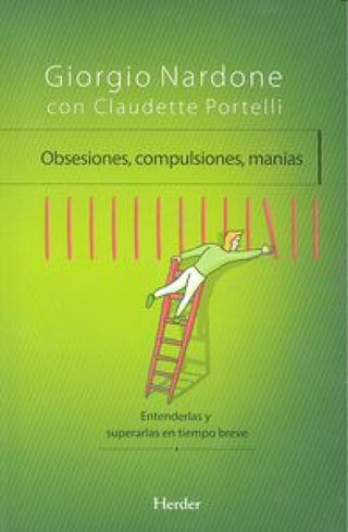 Obsesiones Compulsiones Manías Libro
