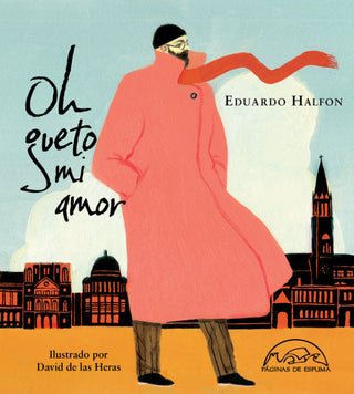 Oh Gueto Mi Amor Libro