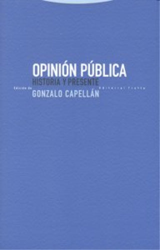 Opinion Publica Historia Y Presente Libro