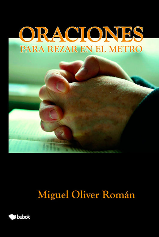 Oraciones Para Rezar En El Metro Libro