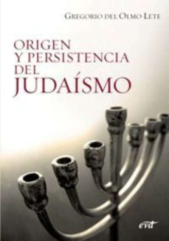 Origen Y Persistencia Del Judaísmo Libro