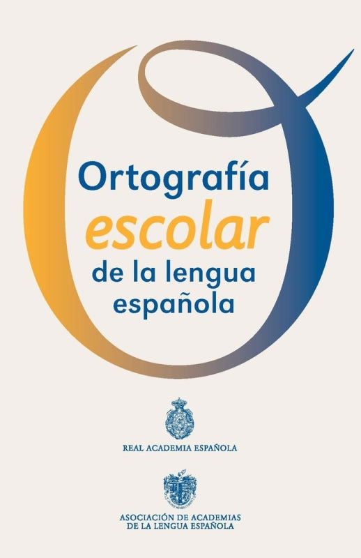 Ortografía Escolar De La Lengua Española Libro