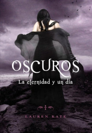 Oscuros. La Eternidad Y Un Día Libro