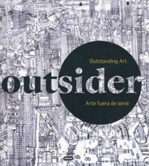 Outsider 2. Arte Fuera De Serie Libro