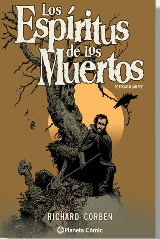 Los espíritus de los muertos de Edgar Allan Poe por Richard Corben