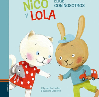 Nico Y Lola. Elige Con Nosotros