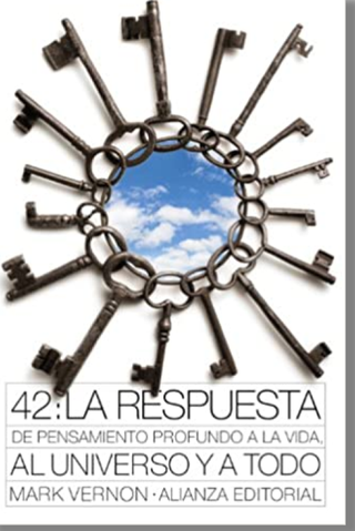 42: La respuesta de pensamiento profundo a la vida al universo y a todo