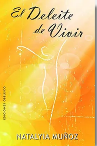 El Deleite De Vivir