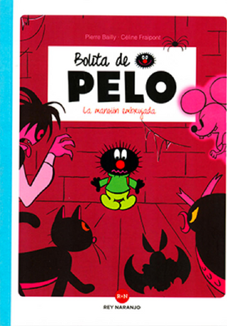 Bolita de pelo. La mansión embrujada