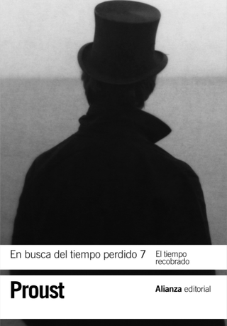 En busca del tiempo perdido 7. El tiempo recobrado