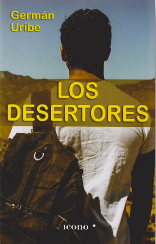 Los desertores