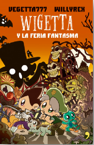 Wigetta Y La Feria Fantasma