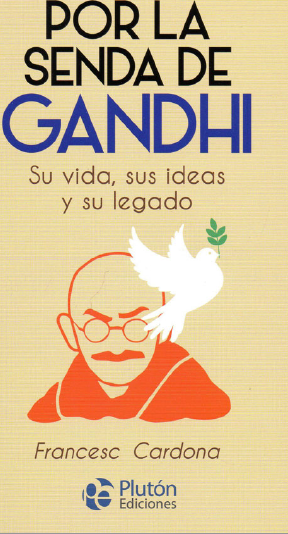 Por la senda de Gandhi