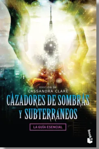 Cazadores de sombras y subterráneos