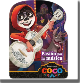Disney Pixar Coco: Pasión Por La Música