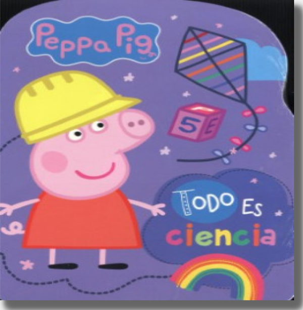 Peppa Pig: Todo Es Ciencia