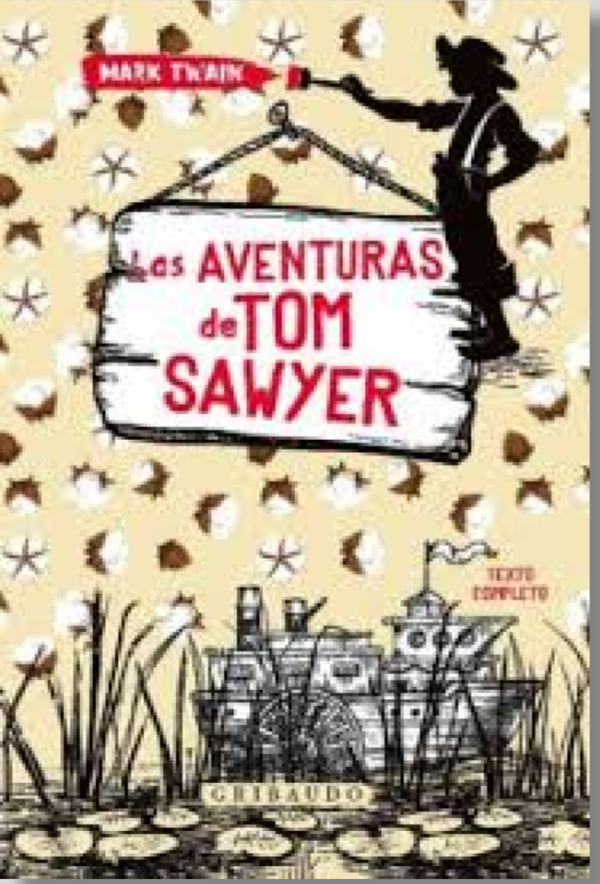 Las Aventuras De Tom Sawyer