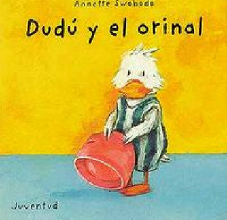 Dudú Y El Orinal