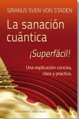 La sanación cuántica