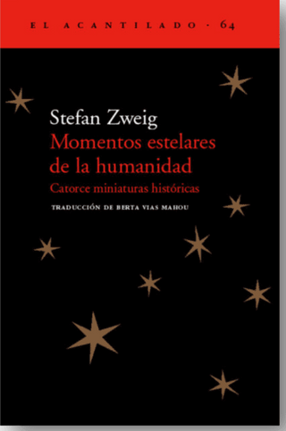 Momentos Estelares De La Humanidad