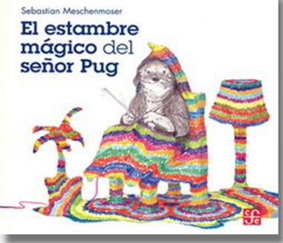 El estambre mágico del señor pug