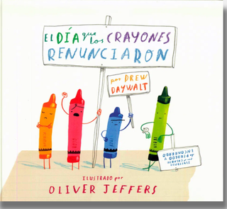 El día que los crayones renunciaron