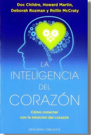 La Inteligencia Del Corazón