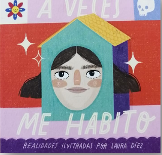 A Veces Me Habito