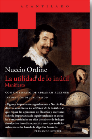 La Utilidad De Lo Inútil