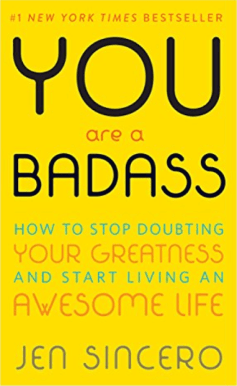 You Are A Badass