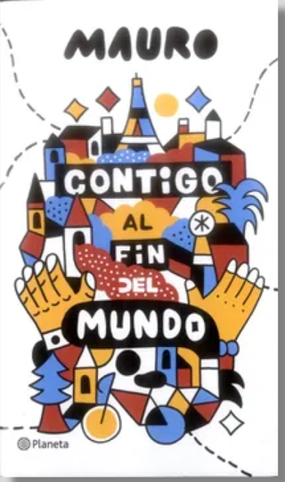 Contigo Al Fin Del Mundo
