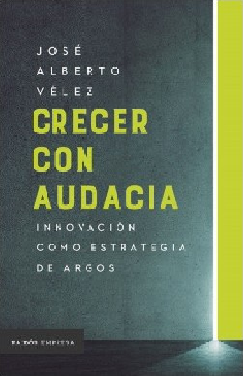 Crecer con audacia