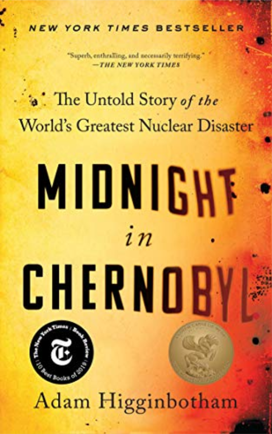 Midnight In Chernobyl: The Untold Story Of The World'S Greatest Nuclear Disaster