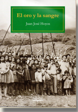 El Oro Y La Sangre