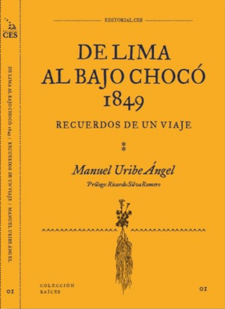 De Lima Al Bajo Chocó. 1849
