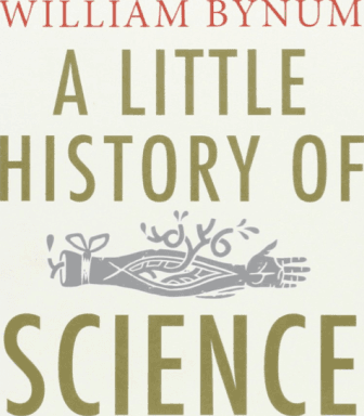 A Little History Of Science