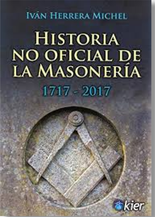 Historia No Oficial De La Masonería