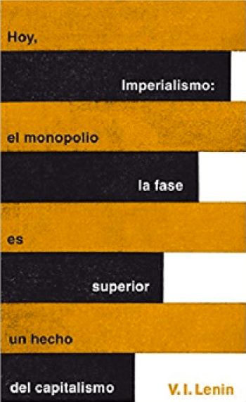 Imperialismo: La fase superior del capitalismo