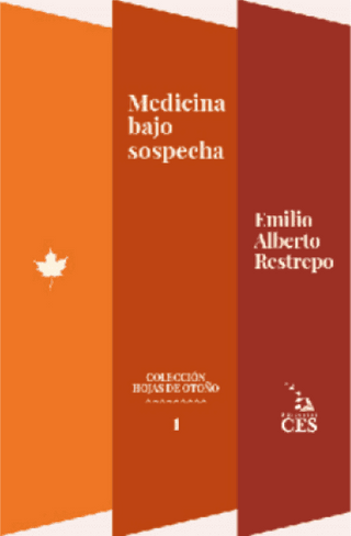 Medicina Bajo Sospecha