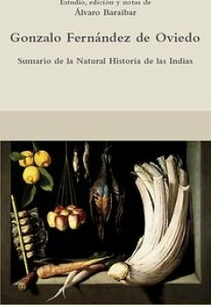 Sumario De La Natural Historia De Las Indias