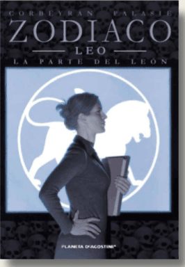 Zodiaco N° 05/13 Leo. La Parte Del León