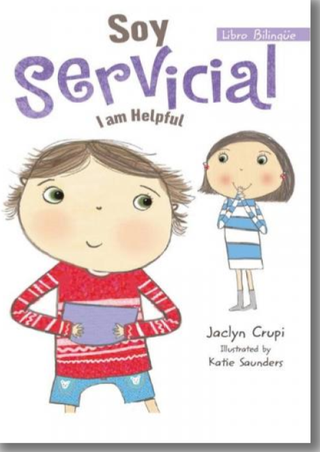 Soy Servicial. I Am Helpful