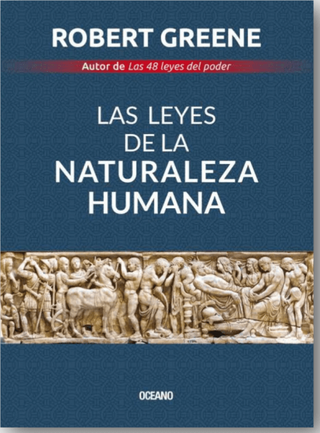 Las Leyes De La Naturaleza Humana