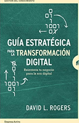 Guía Estratégica Para La Transformación Digital