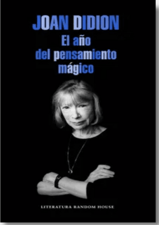 El Año Del Pensamiento Mágico