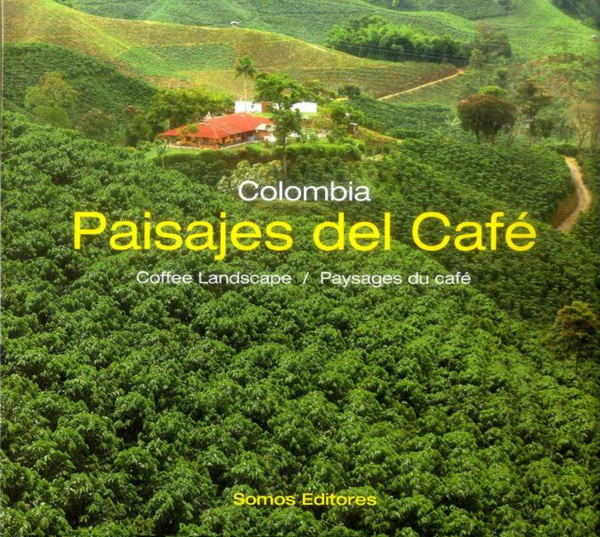 Paisajes Del Café