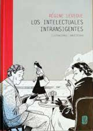 Los Intelectuales Intransigentes