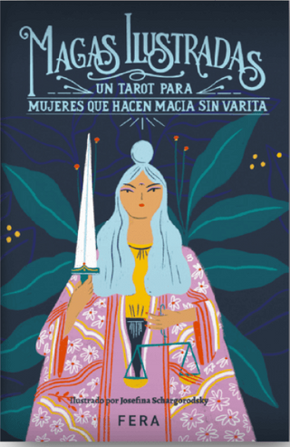 Magas Ilustradas: Libro De Tarot + Mazo Ilustrado